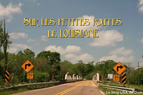 petites routes de Louisiane