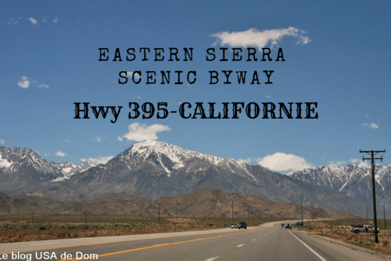 Hwy 395 Eastern Sierra Scenic Byway CALIFORNIE