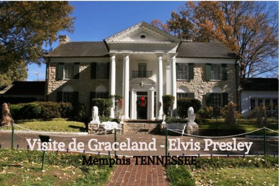 Visite de Graceland - Elvis Presley