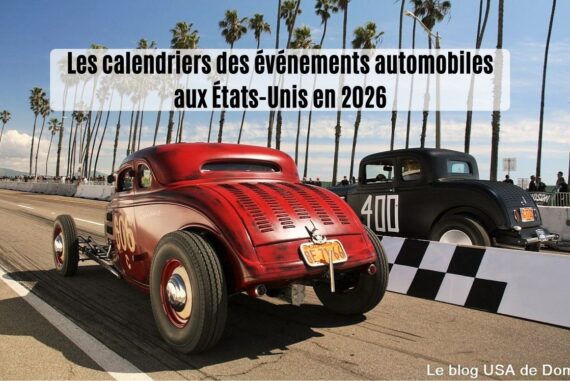 les calendriers des événements automobiles aux États-Unis 2026